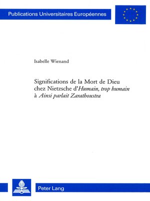cover image of Significations de la Mort de Dieu chez Nietzsche d'«Humain, trop humain» à «Ainsi parlait Zarathoustra»
